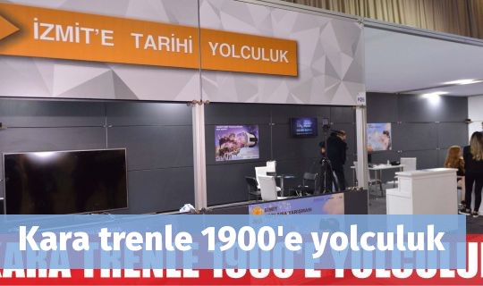 Kara trenle 1900'e yolculuk