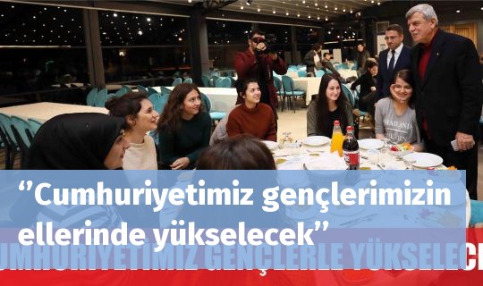 ‘’Cumhuriyetimiz gençlerimizin ellerinde yükselecek’’