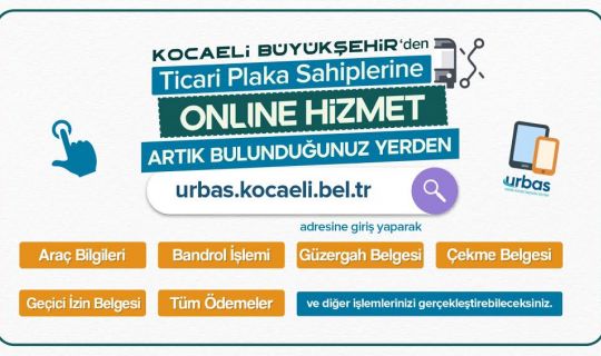 Ticari plaka sahiplerine URBAS ile hızlı çözüm