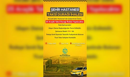 Şehir Hastanesi’ne taksi durağı ihalesi