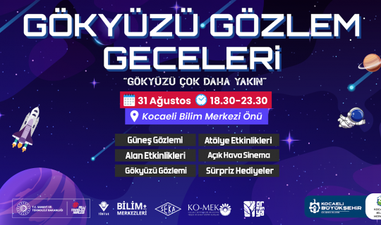 Kocaeli Bilim Merkezi’nden, Gökyüzü Gözlem Geceleri