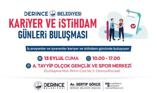 Derince Belediyesi, Kariyer ve İstihdam Günleri, Buluşması Düzenliyor