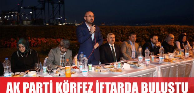  AK Parti Körfez iftarda buluştu