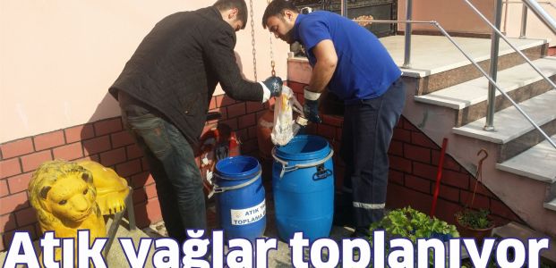 Atık Yağlar Toplanıyor