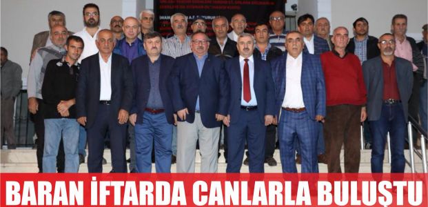  Başkan Baran, iftarda ‘canlarla’ buluştu