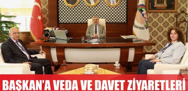  Başkan’a veda ve davet ziyareti