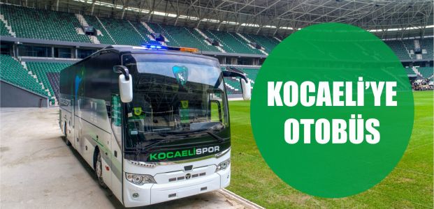  Büyükşehir’den Kocaelispor’a yeni takım otobüsü