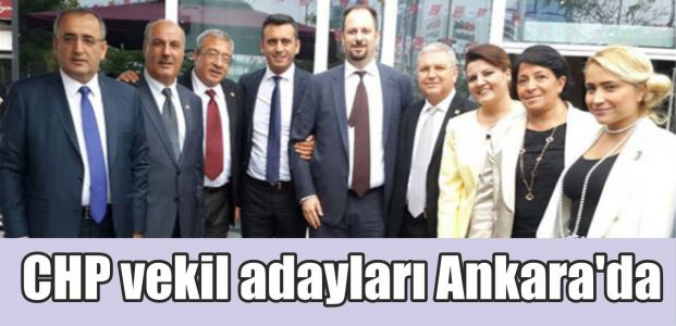  CHP vekil adayları Ankara'da