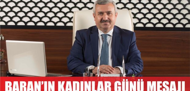  Kadınlarımız toplumun ve huzurun temel taşıdır