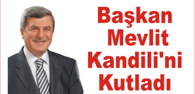 Karaosmanoğlu Mevlit Kandili'ni Kutladı