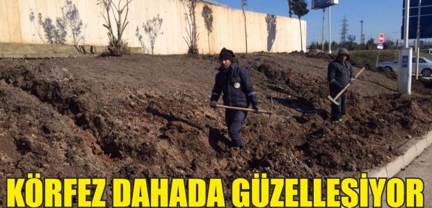  Körfez daha da güzelleştiriliyor