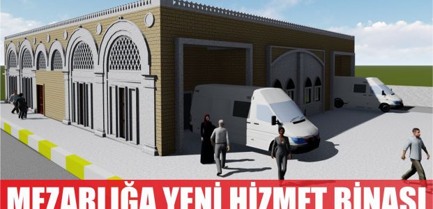  Mezarlığa yeni hizmet binası