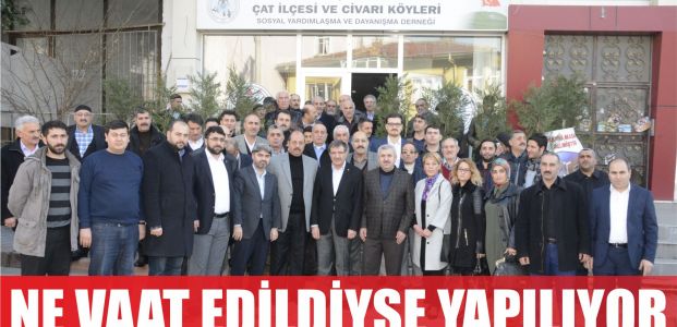 Ne vaat edildiyse yerine getiriliyor