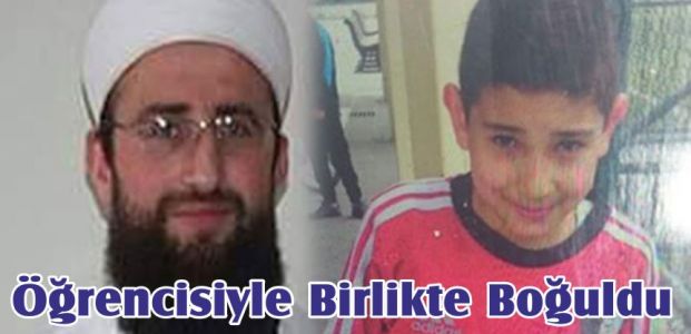  Öğrencisiyle Birlikte Boğuldu