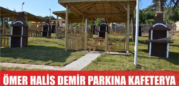  Ömer Halisdemir Parkı’na kafeterya