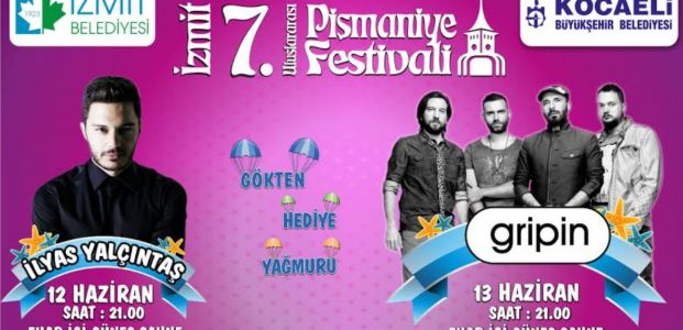  PİŞMANİYE FESTİVALİNDE GÖKTEN HEDİYE YAĞACAK