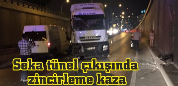  Seka tünel çıkışında zincirleme kaza