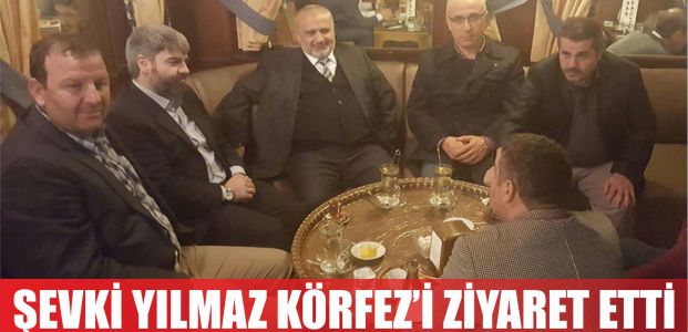 Şevki Yılmaz Körfez'i ziyaret etti