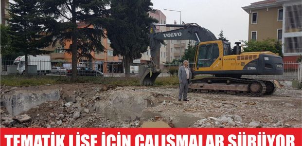  ‘Tematik Lise’ için çalışmalar sürüyor