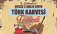 3. Geleneksel, Türk Kahvesi Festivali yarın başlıyor