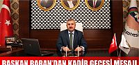 Başkan Baran'dan kandil mesajı