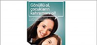  Gönüllü Ol Çocukların Kahramanı Ol