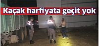 Kaçak hafriyatçılara göz açtırılmıyor