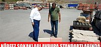 Körfez sokakları Avrupa standartlarında