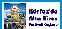 Körfez’de Altın Kiraz Festivali Coşkusu