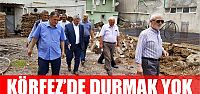  Körfez’de Durmak yok!