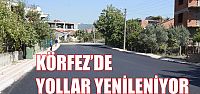  Körfez’de Yollar Yenileniyor