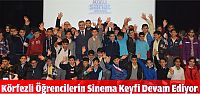 Körfezli Öğrencilerin Sinema Keyfi Devam Ediyor