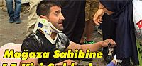  Mağaza Sahibine 15 Kişi Saldırdı