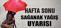 Sağanak uyarısı!