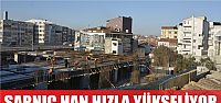 Sarnıç Han, hızla YÜKSELİYOR